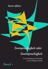 Produktbild: Zweisprachigkeit Oder Zweitsprachigkeit Teil 1