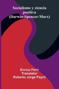 Produktbild: Socialismo Y Ciencia Positiva (Darwin-Spencer-Marx)