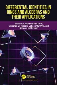 Produktbild: Differential Identities in Rings and Algebras and their Applications