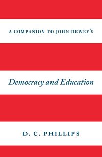Produktbild: Companion to John Dewey's &quote;Democracy and Education&quote;
