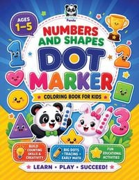 Produktbild: Numbers and Shapes Dot Marker Coloring Book for Kids