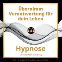 Produktbild: &Uuml;bernimm Verantwortung f&uuml;r dein Leben