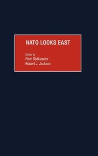 Produktbild: NATO Looks East