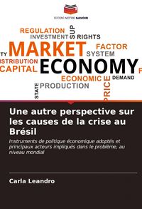 Produktbild: Une autre perspective sur les causes de la crise au Br&eacute;sil