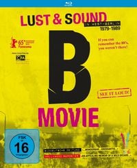 Produktbild: B-Movie - Lust & Sound in West-Berlin 1979-1989