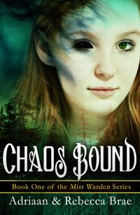 Produktbild: Chaos Bound (Mist Warden #1)
