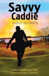 Produktbild: Savvy Caddie Golf Secrets