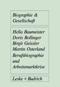 Produktbild: Berufsbiographie und Arbeitsmarktkrise