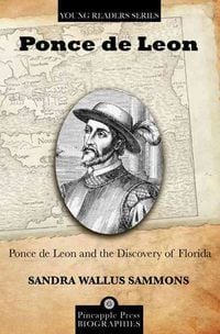 Produktbild: Sammons, S: Ponce de Leon and the Discovery of Florida