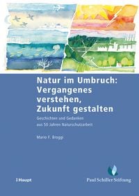 Produktbild: Natur im Umbruch: Vergangenes verstehen, Zukunft gestalten