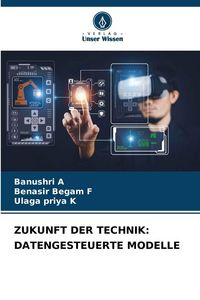 Produktbild: Zukunft der Technik: Datengesteuerte Modelle