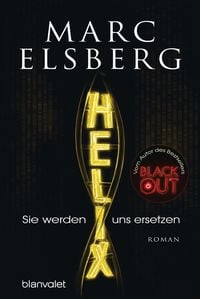 Produktbild: HELIX - Sie werden uns ersetzen