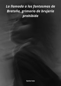 Produktbild: La llamada a los fantasmas de Breta&ntilde;a