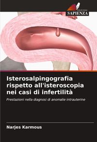 Produktbild: Isterosalpingografia rispetto all'isteroscopia nei casi di infertilit&agrave;
