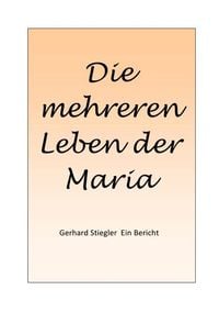 Produktbild: Die mehreren Leben der Maria