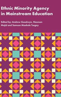 Produktbild: Ethnic Minority Agency in Mainstream Education
