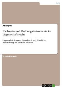 Produktbild: Nachweis- und Ordnungsinstrumente im Liegenschaftsrecht