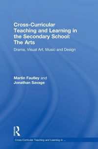 Produktbild: Cross-Curricular Teaching and Learning in the Secondary School... The Arts