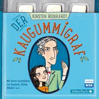 Produktbild: Der Kaugummigraf (H&ouml;rspiel)