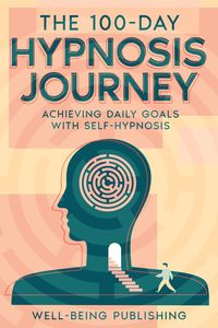 Produktbild: The 100-Day Hypnosis Journey