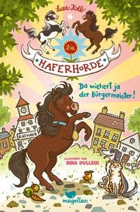 Produktbild Die Haferhorde - Da wiehert ja der Bürgermeister!