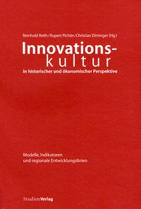 Produktbild: Innovationskultur in historischer und &ouml;konomischer Perspektive