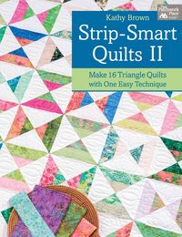 Produktbild: Brown, K: Strip-smart Quilts