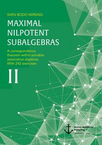 Produktbild: Maximal Nilpotent Subalgebras II
