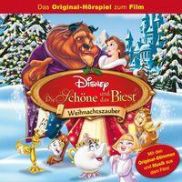 Produktbild: Die Sch&ouml;ne und das Biest - Weihnachtszauber (H&ouml;rspiel zum Disney Film)