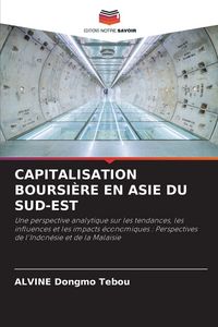 Produktbild: Capitalisation Boursi&egrave;re En Asie Du Sud-Est