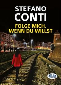 Produktbild: Folge Mich, Wenn Du Willst