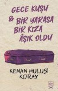 Produktbild: Gece Kusu ve Bir Yarasa Bir Kiza Asik Oldu - 2 Kitap Bir Arada