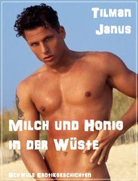 Produktbild: Milch und Honig in der W&uuml;ste