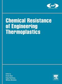 Produktbild: Chemical Resistance of Engineering Thermoplastics