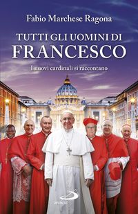 Produktbild: Tutti gli uomini di Francesco