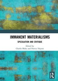 Produktbild: Immanent Materialisms