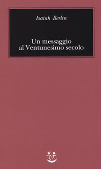 Produktbild: Un messaggio al Ventunesimo secolo