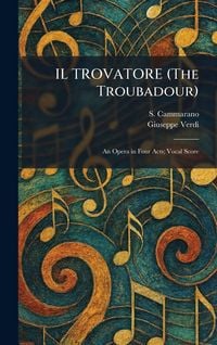 Produktbild: IL TROVATORE (The Troubadour)