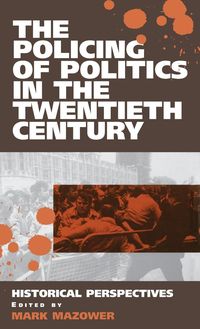 Produktbild: The Policing of Politics in the Twentieth Century