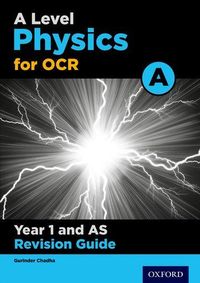 Produktbild: Chadha, G: A Level Physics for OCR A Year 1 and AS Revision
