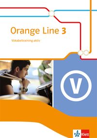 Bild vom Artikel Orange Line 3. Vokabeltraining aktiv. Klasse 7. Ausgabe 2014 vom Autor 