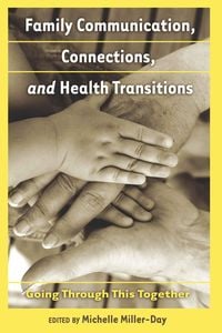 Produktbild: Family Communication, Connections, and Health Transitions