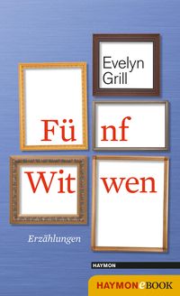 Produktbild: F&uuml;nf Witwen