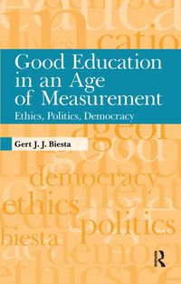 Produktbild: Good Education in an Age of Measurement
