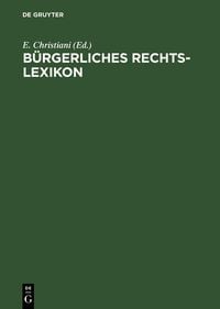 Produktbild: B&uuml;rgerliches Rechts-Lexikon