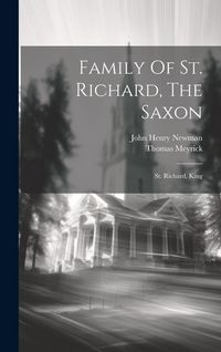 Produktbild: Family Of St. Richard, The Saxon