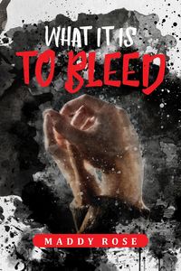 Produktbild: What it is to Bleed