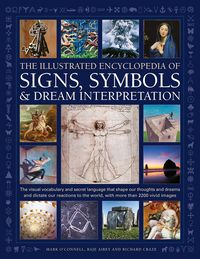 Produktbild: Signs, Symbols & Dream Interpretation, The Illustrated Encyclopedia of