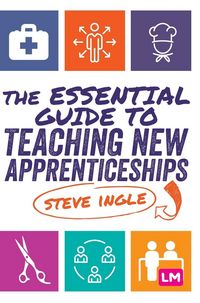 Produktbild: The Essential Guide to Teaching New Apprenticeships