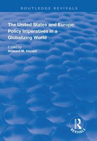 Produktbild: The United States and Europe: Policy Imperatives in a Globalizing World